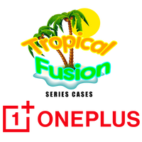 Tropical Fusion Series (OnePlus)