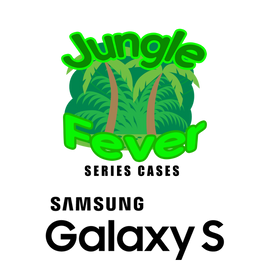 Jungle Fever Series (Samsung Galaxy S Series)